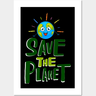 Save The Planet Posters and Art